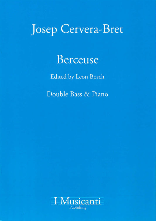 Cervera-Bret: Berceuse for Double Bass and Piano