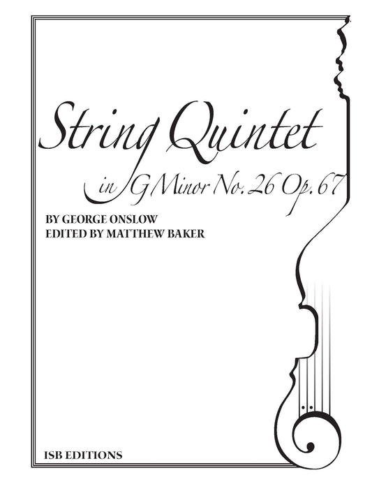 Onslow: String Quintet in G minor Op. 67 No. 26
