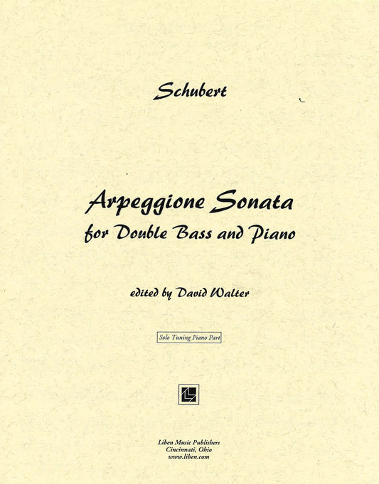 Schubert: Arpeggione Sonata for Double Bass and Piano Solo Tuning Piano Part