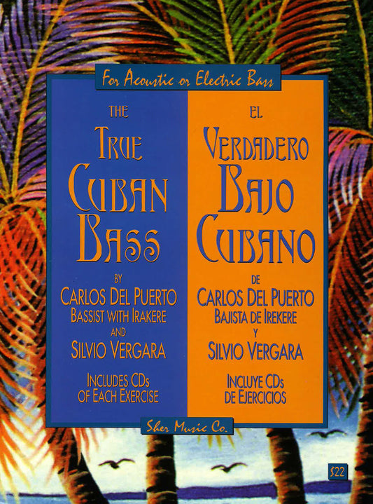Sher: Del Puerto & Vergara: True Cuban Bass