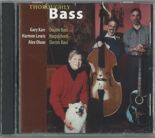 Gary Karr: Thoroughly Bass