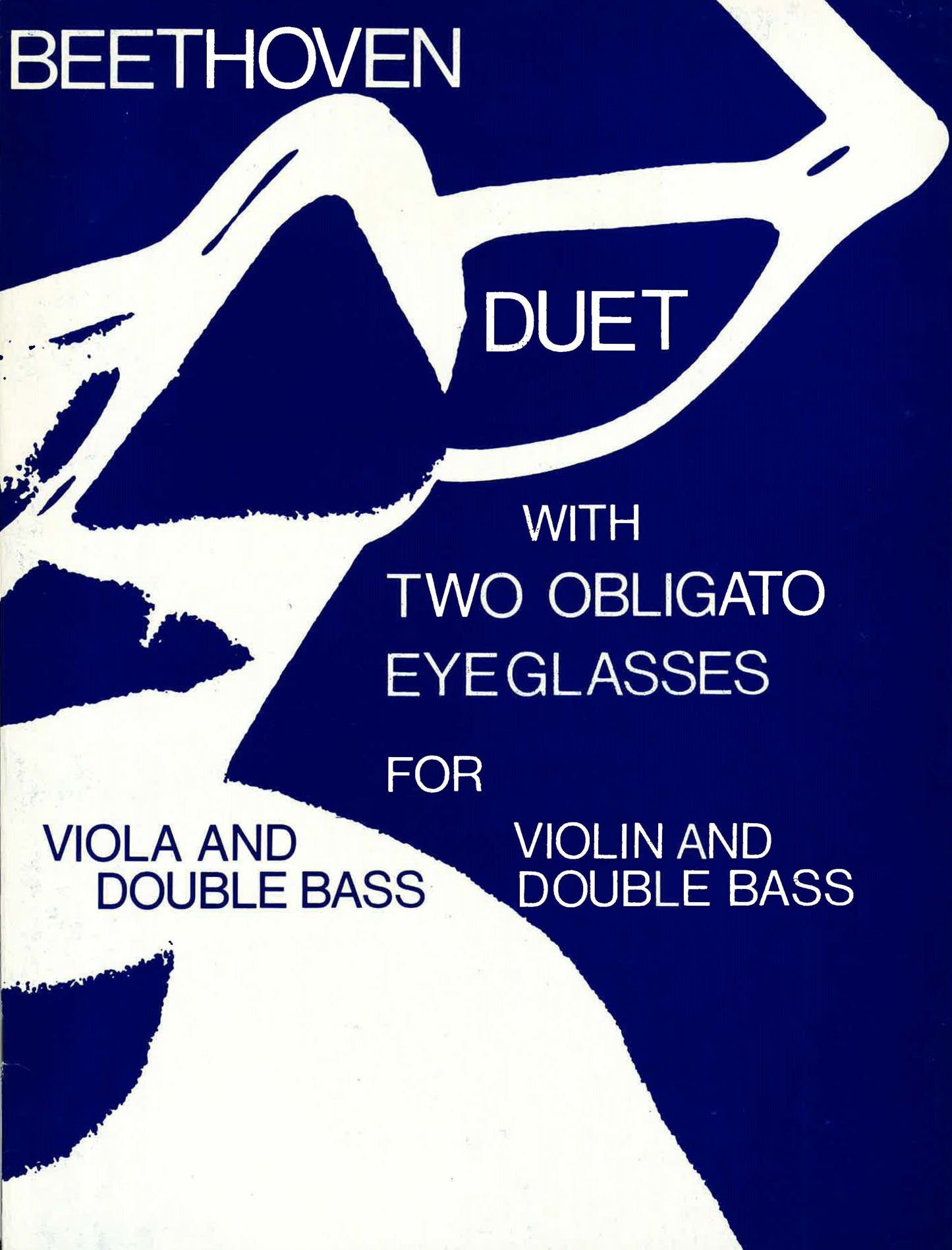 Beethoven: Duet with Two Obligato Eyeglasses