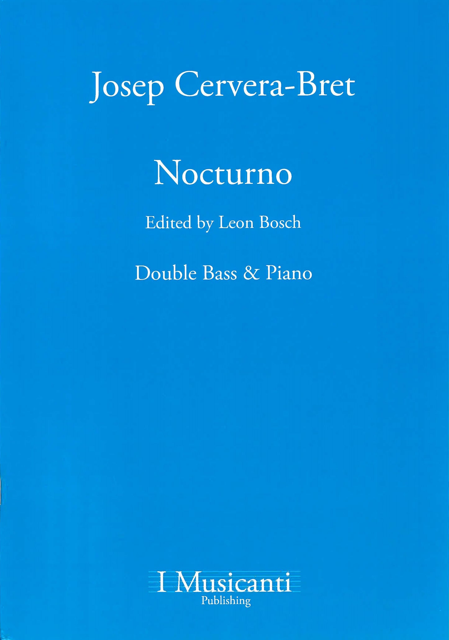 Cervera-Bret: Nocturno for Double Bass and Piano