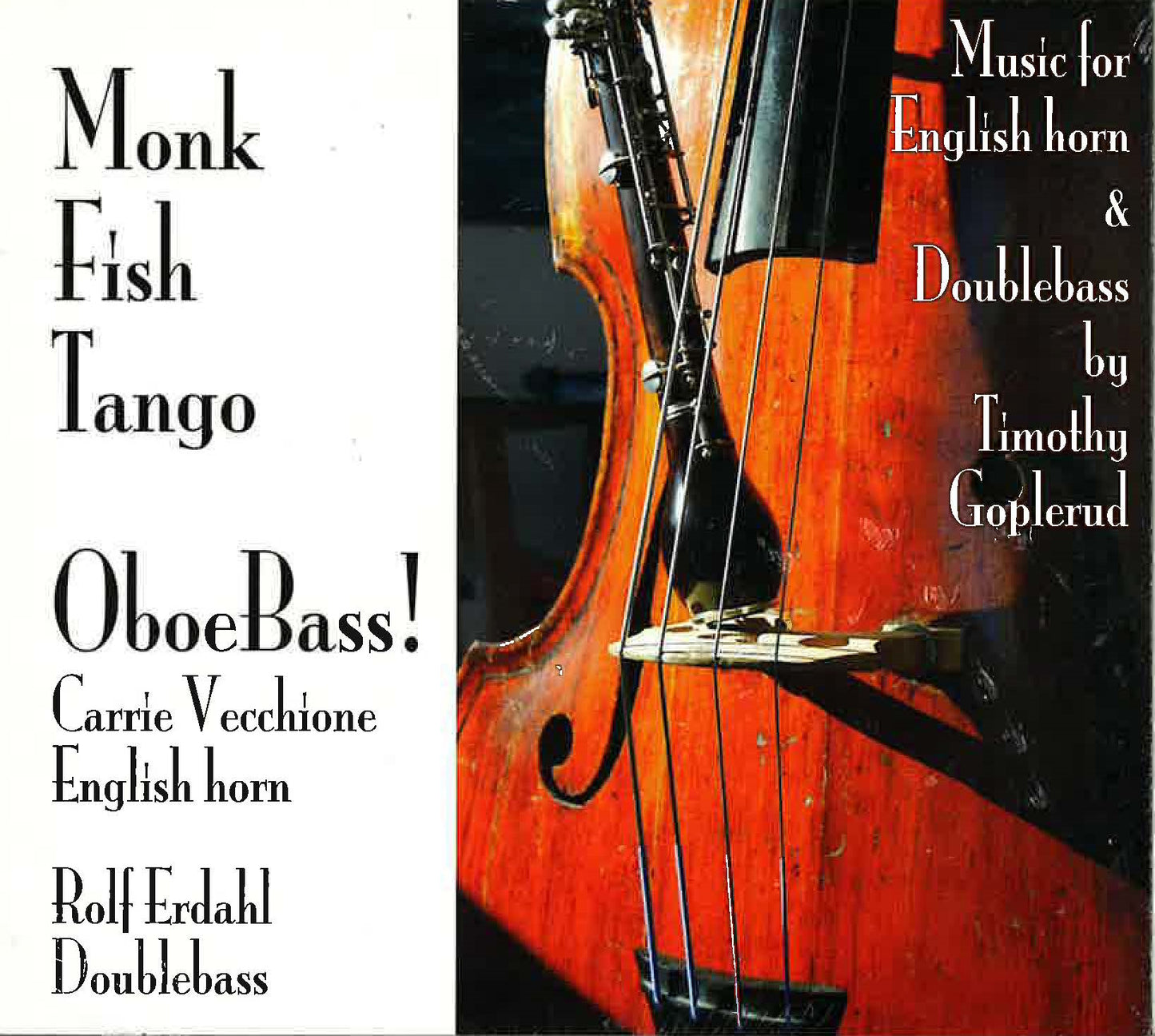 Erdahl: Monk Fish Tango