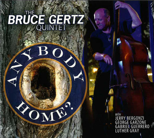 Gertz: Gertz Quintet: Anybody Home?