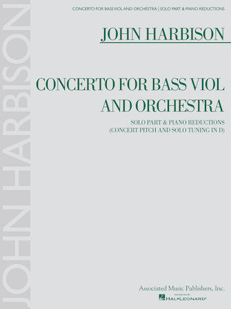 Harbison: Concerto for Bass Viol and Orchestra