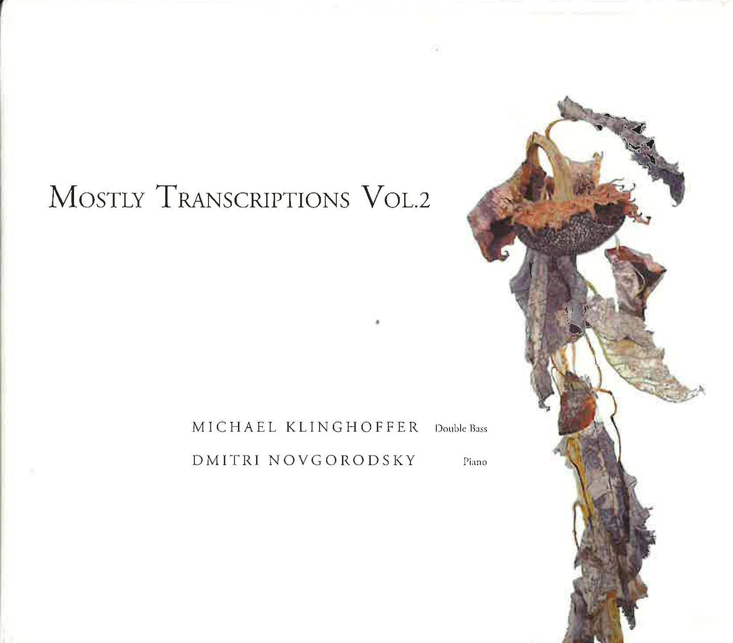 Klinghoffer: Mostly Transcriptions Vol. 2