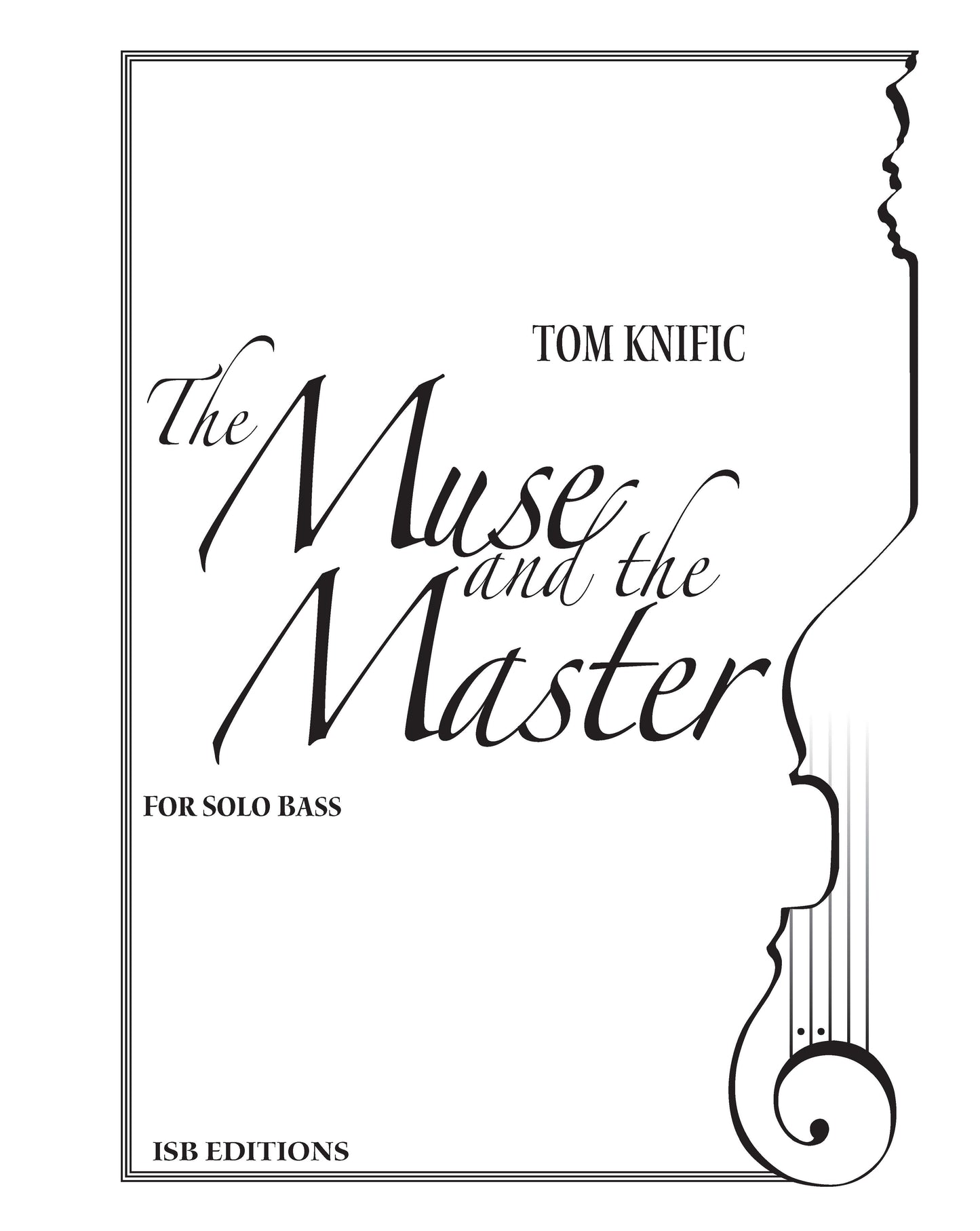 Knific: The Muse and the Master