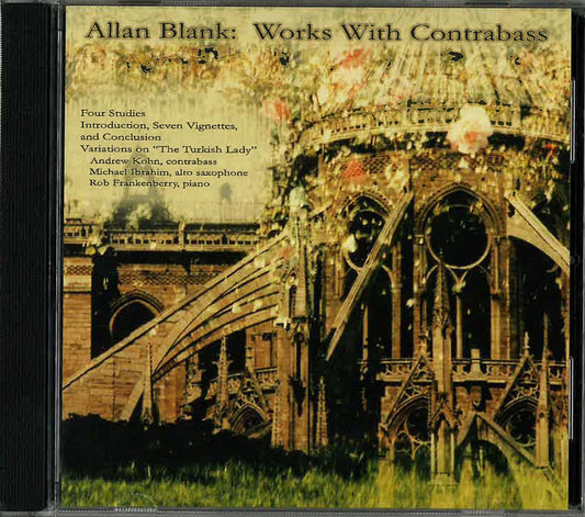 Kohn: Allan Blank: Works with Contrabass