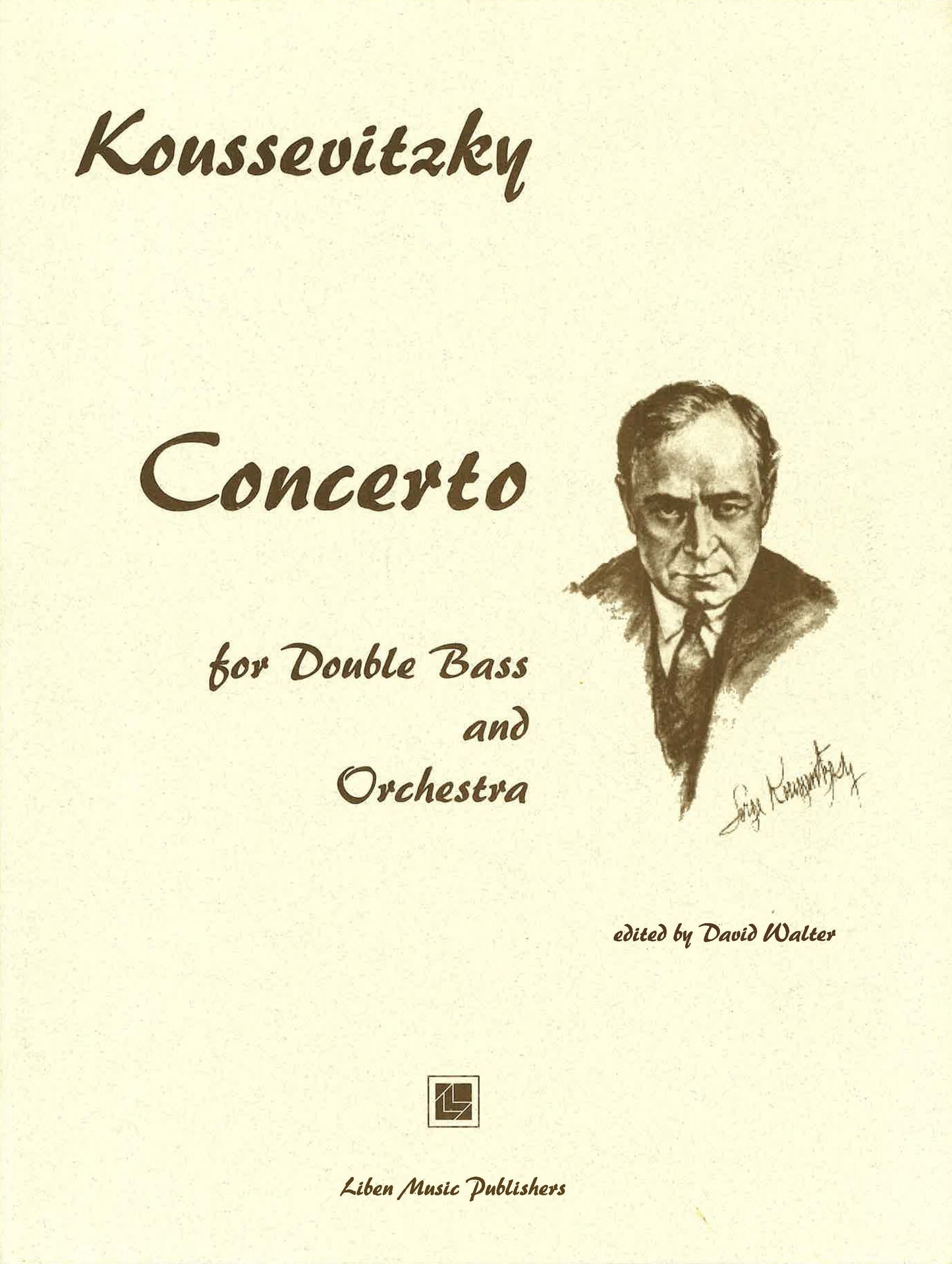 Koussevitzky: Concerto for Double Bass and Orchestra