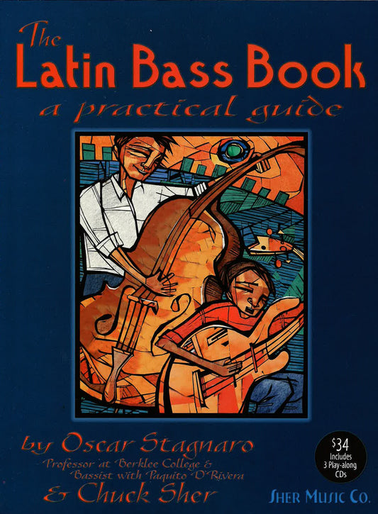 Sher: Stagnaro: The Latin Bass Book: A Practical Guide