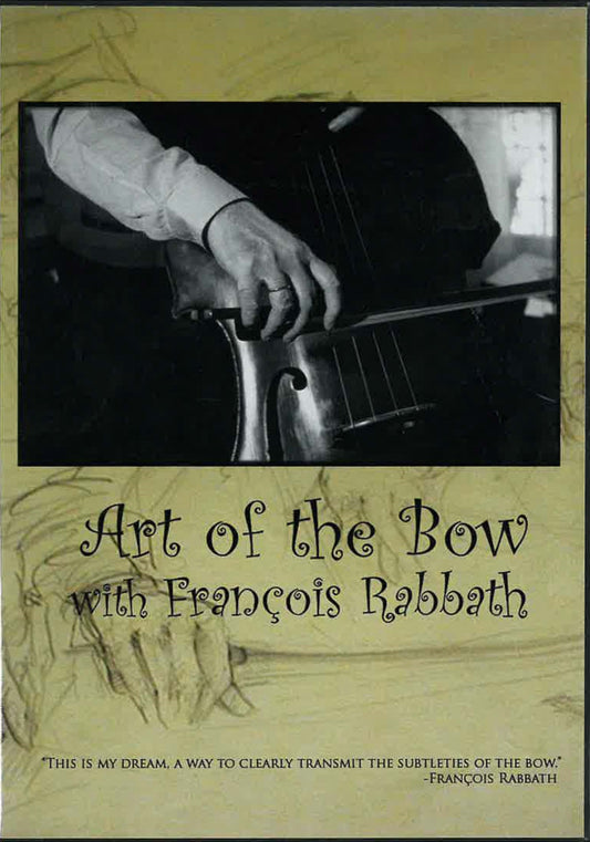 Rabbath: Art of the Bow