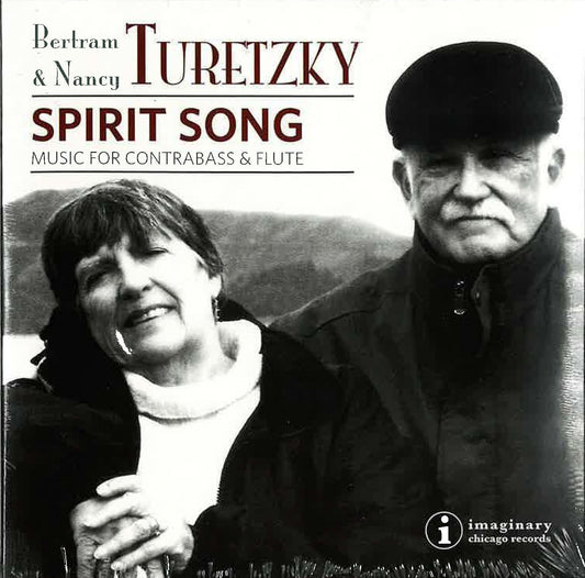 Turetzky: Bretram and Nancy Turetzky: Spirit Song