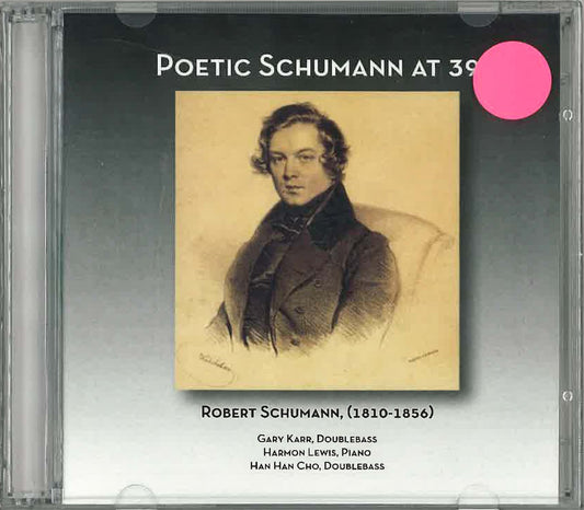 Gary Karr: Poetic Schumann at 39