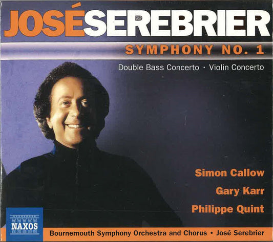 Gary Karr: Jose Serebrier: Symphony No. 1